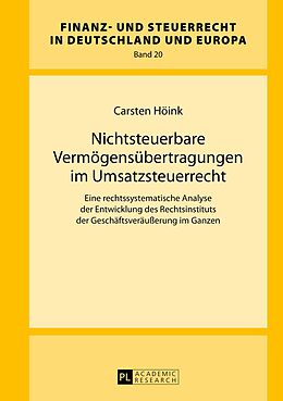 E-Book (pdf) Nichtsteuerbare Vermögensübertragungen im Umsatzsteuerrecht von Carsten Höink