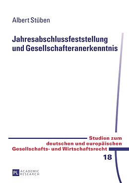 E-Book (pdf) Jahresabschlussfeststellung und Gesellschafteranerkenntnis von Albert Stüben