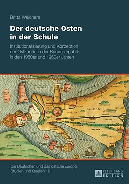 E-Book (pdf) Der deutsche Osten in der Schule von Britta Weichers