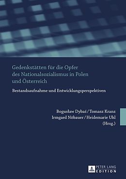 E-Book (pdf) Gedenkstätten für die Opfer des Nationalsozialismus in Polen und Österreich von 