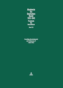 E-Book (pdf) Freiwillige Gerichtsbarkeit und Zivilprozess II- (1935-1942) von 
