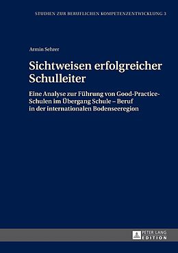 E-Book (pdf) Sichtweisen erfolgreicher Schulleiter von Armin Sehrer
