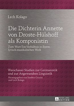 E-Book (pdf) Die Dichterin Annette von Droste-Hülshoff als Komponistin von Lech Kolago