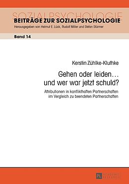 E-Book (pdf) Gehen oder leiden  und wer war jetzt schuld? von Kerstin Zühlke-Kluthke