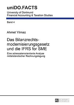 E-Book (pdf) Das Bilanzrechtsmodernisierungsgesetz und die IFRS for SME von Ahmet Yilmaz