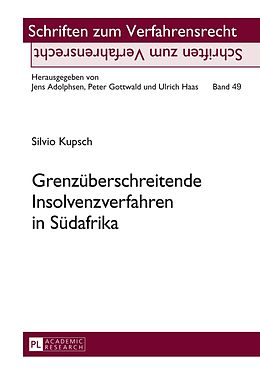 E-Book (pdf) Grenzüberschreitende Insolvenzverfahren in Südafrika von Silvio Kupsch