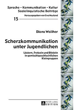 E-Book (pdf) Scherzkommunikation unter Jugendlichen von Diana Walther