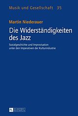 E-Book (pdf) Die Widerständigkeiten des Jazz von Martin Niederauer