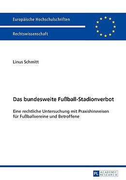 E-Book (pdf) Das bundesweite Fußball-Stadionverbot von Linus Schmitt