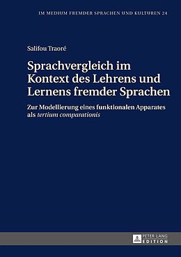 E-Book (pdf) Sprachvergleich im Kontext des Lehrens und Lernens fremder Sprachen von Salifou Traoré