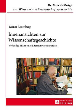 E-Book (pdf) Innenansichten zur Wissenschaftsgeschichte von Rainer Rosenberg