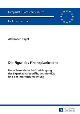E-Book (pdf) Die Figur des Finanzplankredits von Alexander Nagel