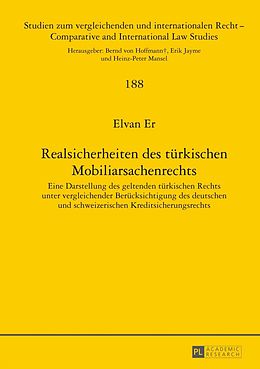 E-Book (pdf) Realsicherheiten des türkischen Mobiliarsachenrechts von Elvan Er