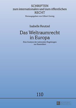 E-Book (pdf) Das Weltraumrecht in Europa von Isabelle Reutzel