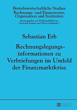 E-Book (pdf) Rechnungslegungsinformationen zu Verbriefungen im Umfeld der Finanzmarktkrise von Sebastian Erb
