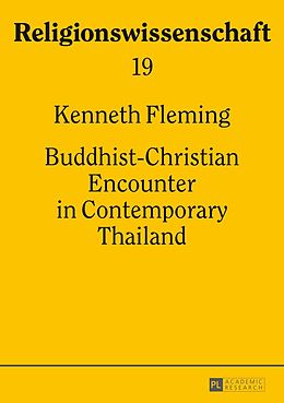 E-Book (pdf) Buddhist-Christian Encounter in Contemporary Thailand von Kenneth Fleming