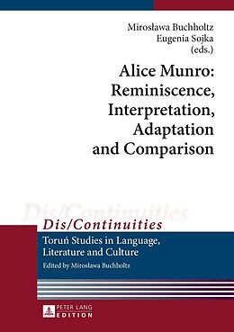 E-Book (pdf) Alice Munro: Reminiscence, Interpretation, Adaptation and Comparison von 