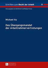 E-Book (pdf) Das Übergangsmandat der Arbeitnehmervertretungen von Michael Au