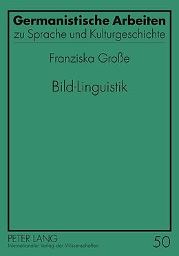 E-Book (pdf) Bild-Linguistik von Franziska Große