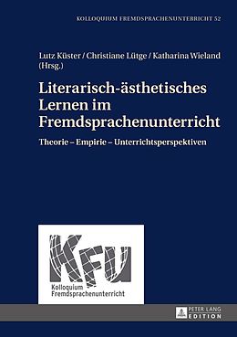 E-Book (pdf) Literarisch-ästhetisches Lernen im Fremdsprachenunterricht von 
