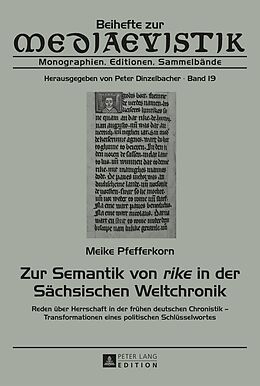 E-Book (pdf) Zur Semantik von «rike» in der Sächsischen Weltchronik von Meike Pfefferkorn
