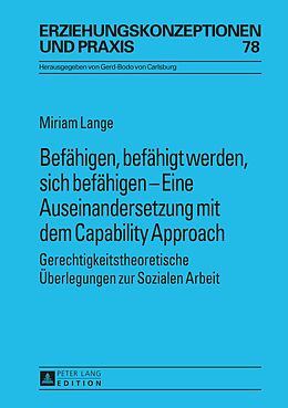 E-Book (pdf) Befähigen, befähigt werden, sich befähigen  Eine Auseinandersetzung mit dem Capability Approach von Miriam Lange