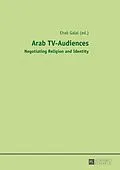 E-Book (pdf) Arab TV-Audiences von 