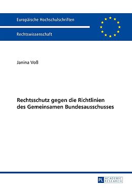 E-Book (pdf) Rechtsschutz gegen die Richtlinien des Gemeinsamen Bundesausschusses von Janina Voß