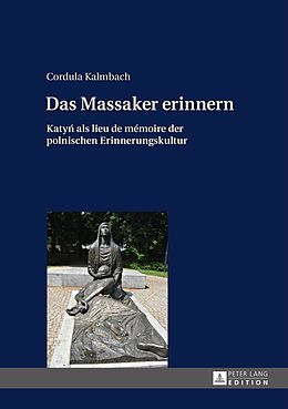 E-Book (pdf) Das Massaker erinnern von Cordula Kalmbach