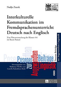 E-Book (pdf) Interkulturelle Kommunikation im Fremdsprachenunterricht Deutsch nach Englisch von Nadja Zuzok