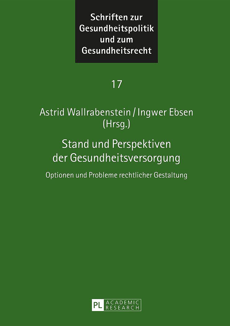 Stand und Perspektiven der Gesundheitsversorgung