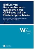 PDF Einfluss von Kommunikationsmaßnahmen mit CSR-Bezug auf die Einstellung zur Marke von Marion Secka