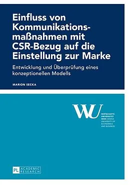 PDF Einfluss von Kommunikationsmaßnahmen mit CSR-Bezug auf die Einstellung zur Marke von Marion Secka