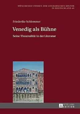 E-Book (pdf) Venedig als Bühne von Friederike Schlemmer