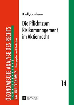E-Book (pdf) Die Pflicht zum Risikomanagement im Aktienrecht von Kjell Jacobsen