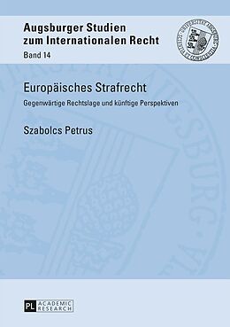 E-Book (pdf) Europäisches Strafrecht von Szabolcs Petrus