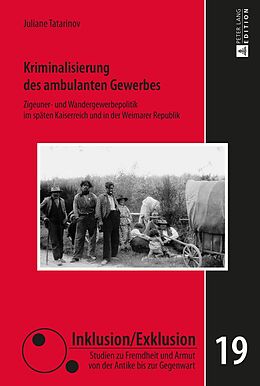 E-Book (pdf) Kriminalisierung des ambulanten Gewerbes von Juliane Tatarinov