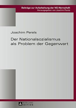 E-Book (pdf) Der Nationalsozialismus als Problem der Gegenwart von Joachim Perels