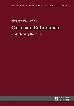 E-Book (pdf) Cartesian Rationalism von Zbigniew Drozdowicz