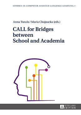 E-Book (pdf) CALL for Bridges between School and Academia von 
