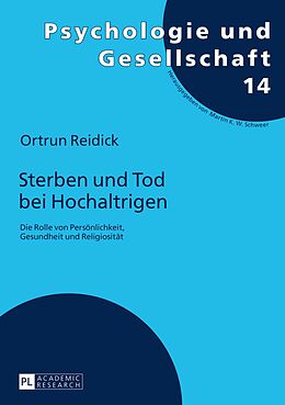 E-Book (pdf) Sterben und Tod bei Hochaltrigen von Ortrun Reidick