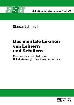 E-Book (pdf) Das mentale Lexikon von Lehrern und Schülern von Bianca Schmidl