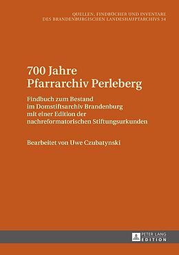 E-Book (pdf) 700 Jahre Pfarrarchiv Perleberg von 