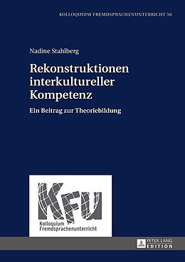 E-Book (pdf) Rekonstruktionen interkultureller Kompetenz von Nadine Stahlberg