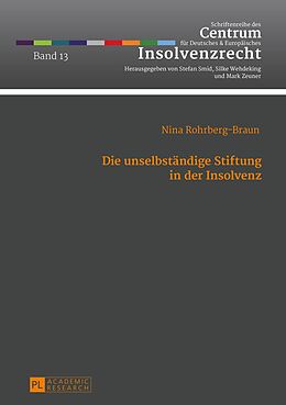 E-Book (pdf) Die unselbständige Stiftung in der Insolvenz von Nina Rohrberg-Braun