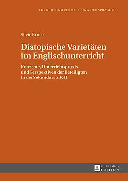 E-Book (pdf) Diatopische Varietäten im Englischunterricht von Silvie Kruse