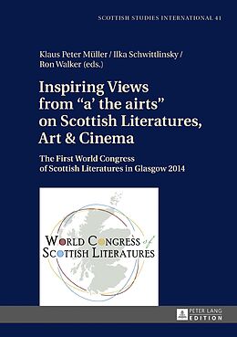 eBook (pdf) Inspiring Views from a' the airts on Scottish Literatures, Art & Cinema de 