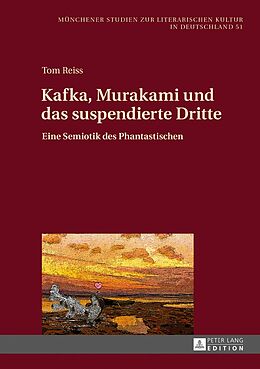 E-Book (pdf) Kafka, Murakami und das suspendierte Dritte von Tom Reiss