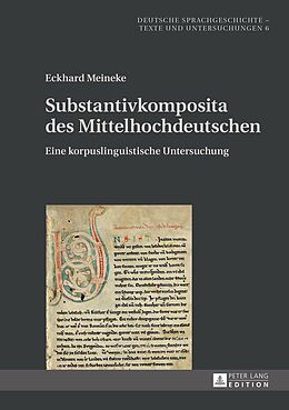 E-Book (pdf) Substantivkomposita des Mittelhochdeutschen von Eckhard Meineke