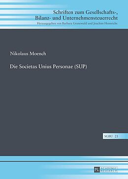 E-Book (pdf) Die Societas Unius Personae (SUP) von Nikolaus Moench
